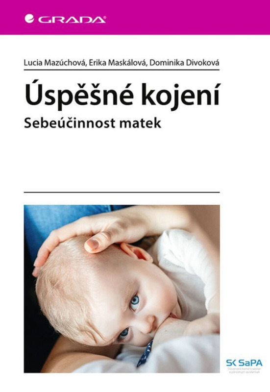 Úspěšné kojení - Dominika Divoková, Erika Maskálová, Lucia Mazúchová