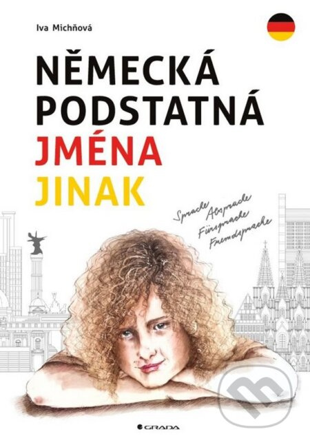 Německá podstatná jména jinak - Iva Michňová