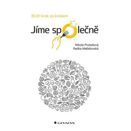 Jíme společně - Radka Maťašovská, Nikola Prokešová