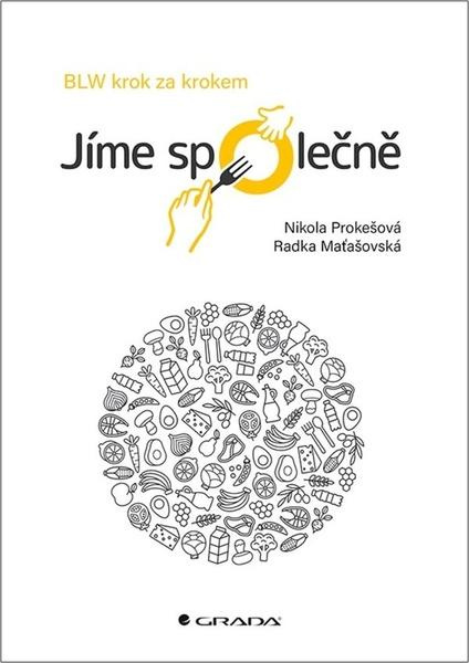 Jíme společně - Radka Maťašovská, Nikola Prokešová