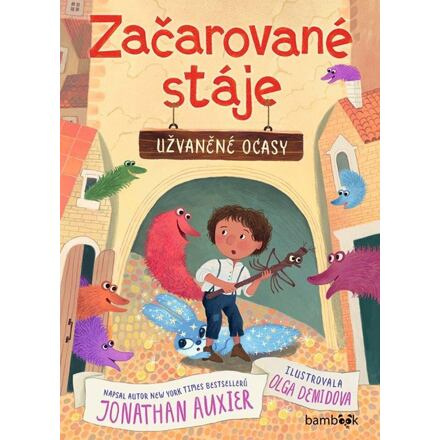 Začarované stáje – Užvaněné ocasy - Jonathan Auxier