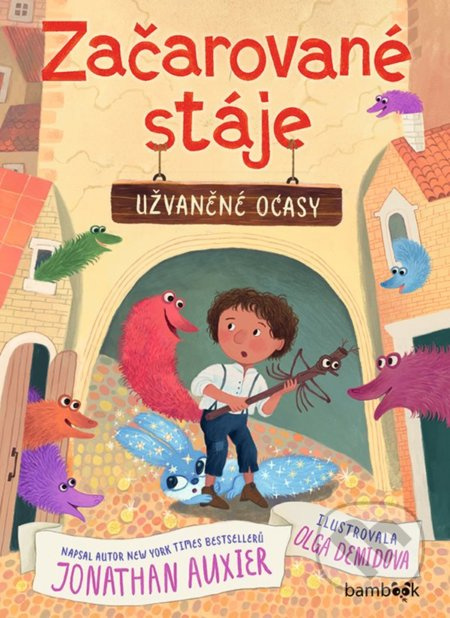 Začarované stáje – Užvaněné ocasy - Jonathan Auxier