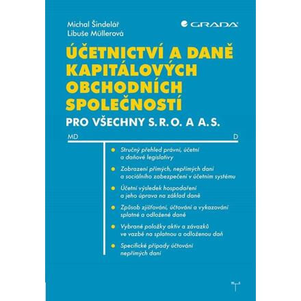 Účetnictví a daně kapitálových obchodních společností - Libuše Müllerová, Michal Šindelář