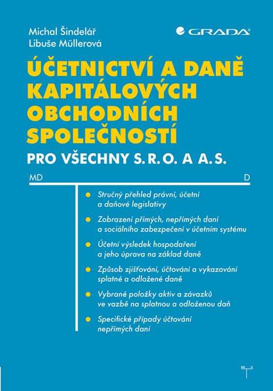 Účetnictví a daně kapitálových obchodních společností - Libuše Müllerová, Michal Šindelář