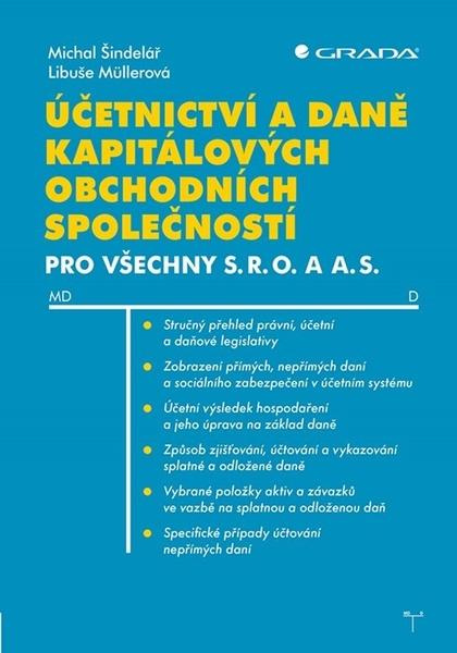 Účetnictví a daně kapitálových obchodních společností - Libuše Müllerová, Michal Šindelář
