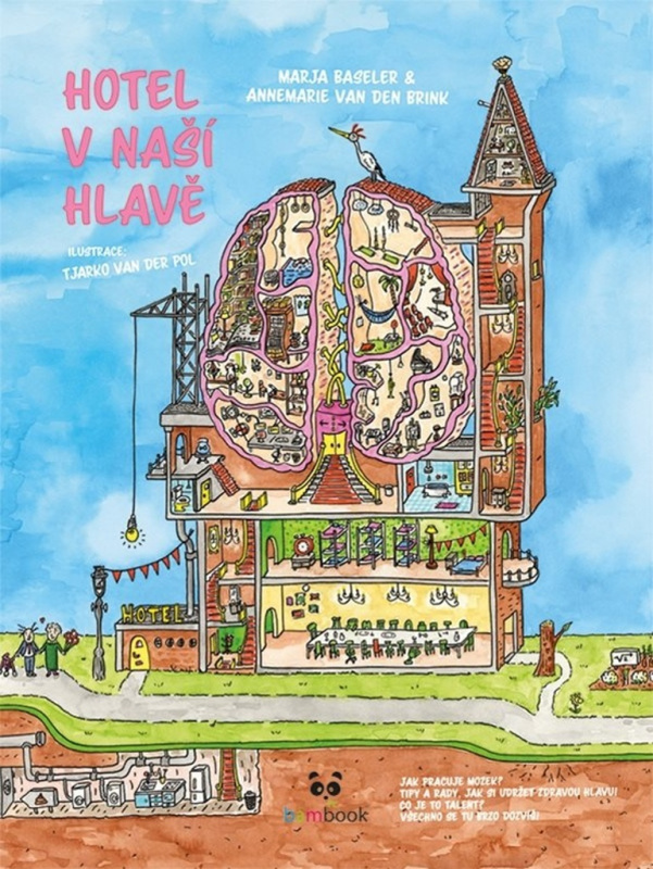 Hotel v naší hlavě - Marja Baseler, Annemarie Van Den Brink