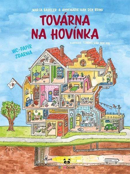 Továrna na hovínka - Marja Baseler, Annemarie Van Den Brink
