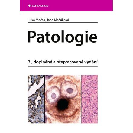Patologie - Jirka Mačák, Jana Mačáková