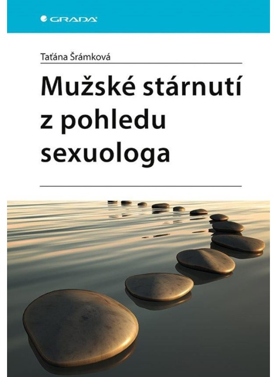 Mužské stárnutí z pohledu sexuologa GRADA Publishing, a. s.
