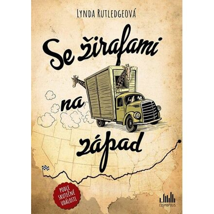 Se žirafami na západ - Lynda Rutledgeová