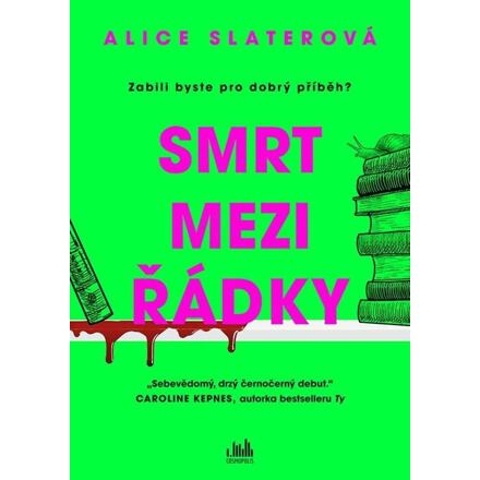 Smrt mezi řádky - Alice Slaterová