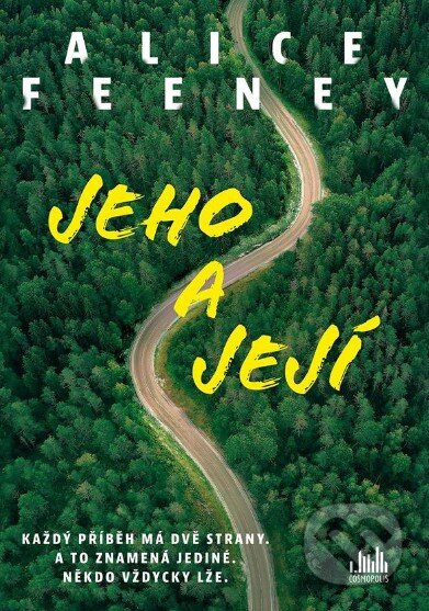 Jeho a její - Alice Feeney