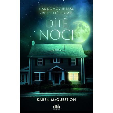 Dítě noci - Karen McQuestion
