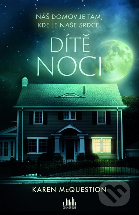 Dítě noci - Karen McQuestion