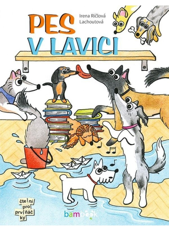 Pes v lavici - Irena Ričlová Lachoutová