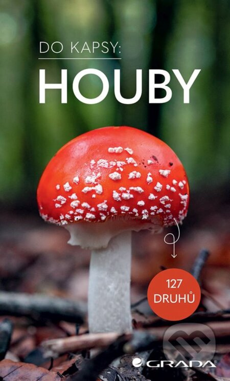 Houby - Do kapsy - Markus Flück