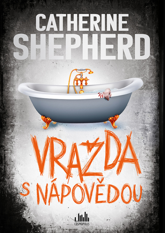 Vražda s nápovědou - Catherine Shepherdová