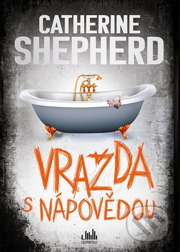 Vražda s nápovědou - Catherine Shepherdová