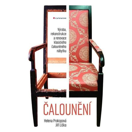 Čalounění - Jiří Liška, Helena Prokopová