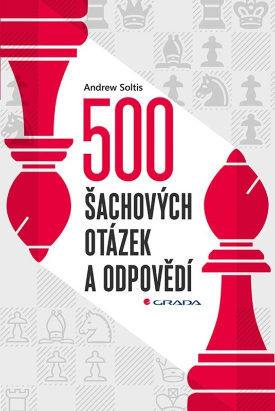 500 šachových otázek a odpovědí - Andrew Soltis
