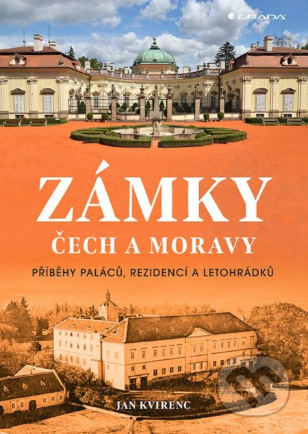 Zámky Čech a Moravy - Jan Kvirenc