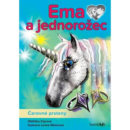 Ema a jednorožec - Čarovné prsteny - Lenka Němcová