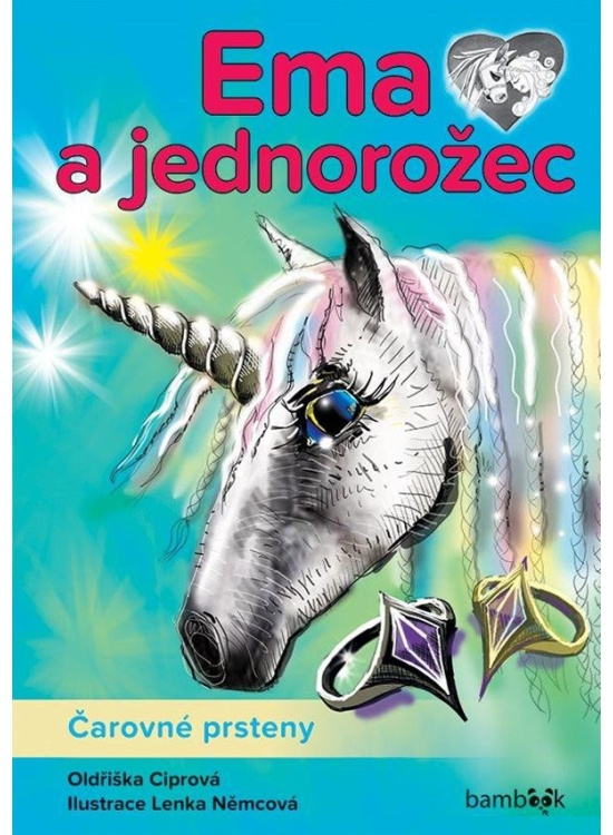 Ema a jednorožec - Čarovné prsteny - Lenka Němcová
