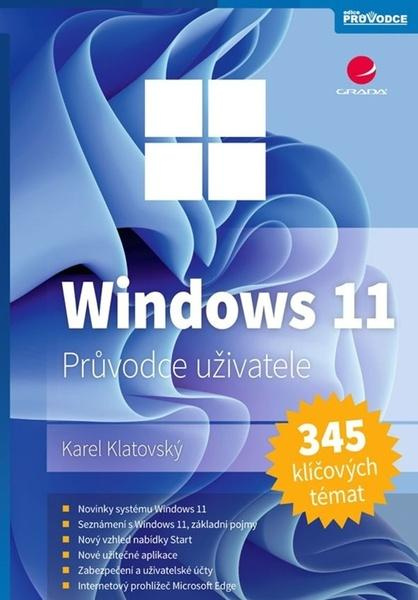 Windows 11 - Karel Klatovský, Josef Pecinovský