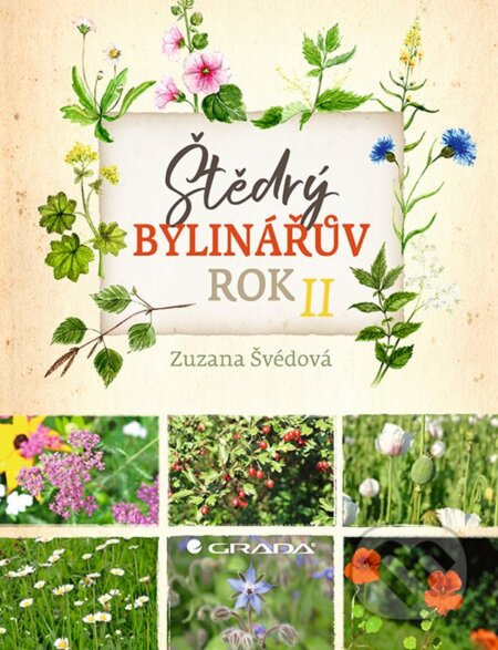 Štědrý bylinářův rok II - Zuzana Švédová