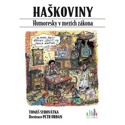 Haškoviny - Tomáš Syrovátka