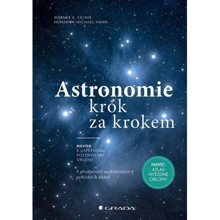 Astronomie krok za krokem - Werner E. Celnik, Hermann-Michael Hahn