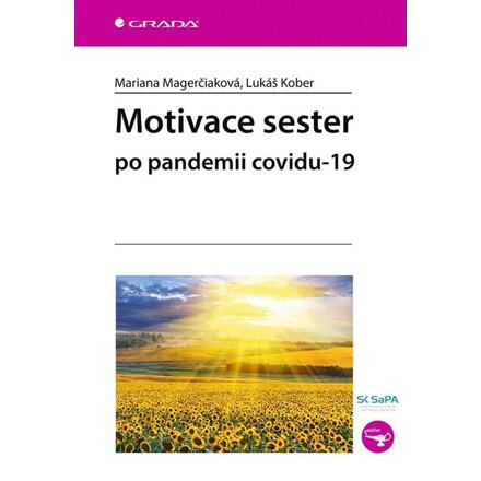 Motivace sester po pandemii covidu-19 GRADA Publishing, a. s.