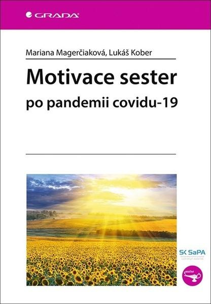 Motivace sester po pandemii covidu-19 GRADA Publishing, a. s.