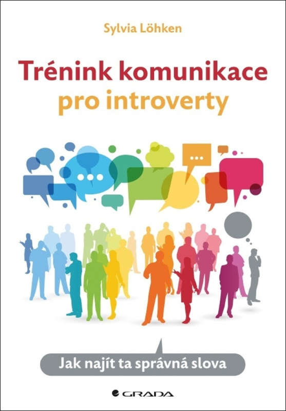 Trénink komunikace pro introverty - Sylvia Löhken