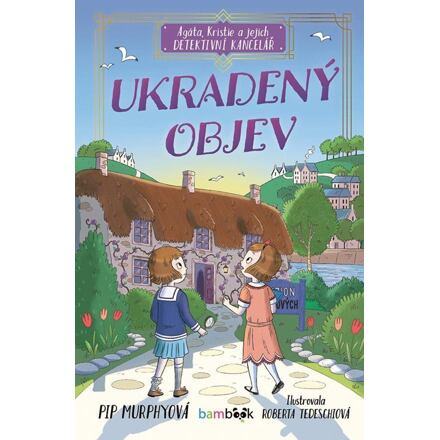 Agáta, Kristie a jejich detektivní kancelář - Pip Murphyová