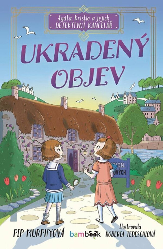 Agáta, Kristie a jejich detektivní kancelář - Pip Murphyová