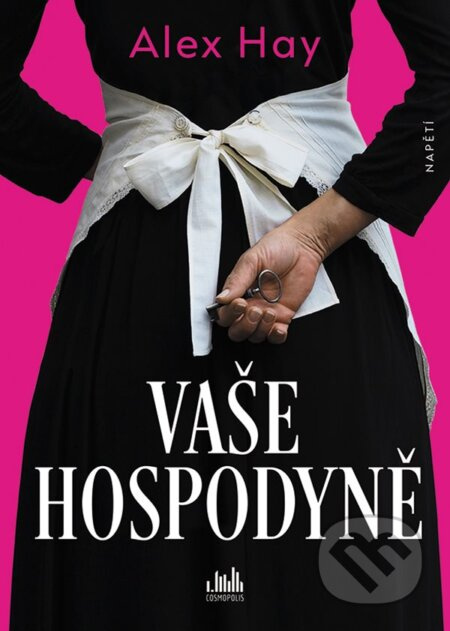 Vaše Hospodyně - Alex Hay