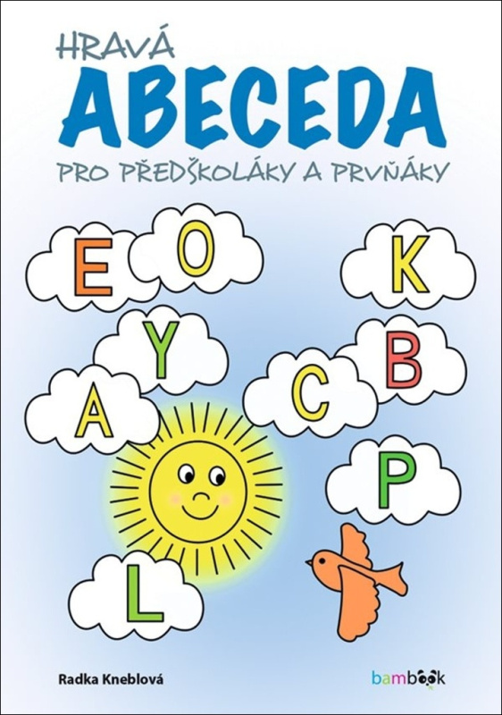 Hravá abeceda - Radka Kneblová