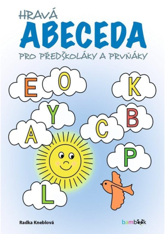 Hravá abeceda - Radka Kneblová