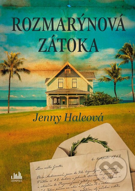 Rozmarýnová zátoka - Jenny Haleová