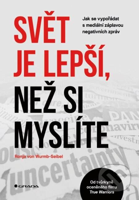 Svět je lepší, než si myslíte - Ronja von Wurmb-Seibel