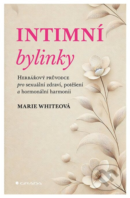 Intimní bylinky - Marie White