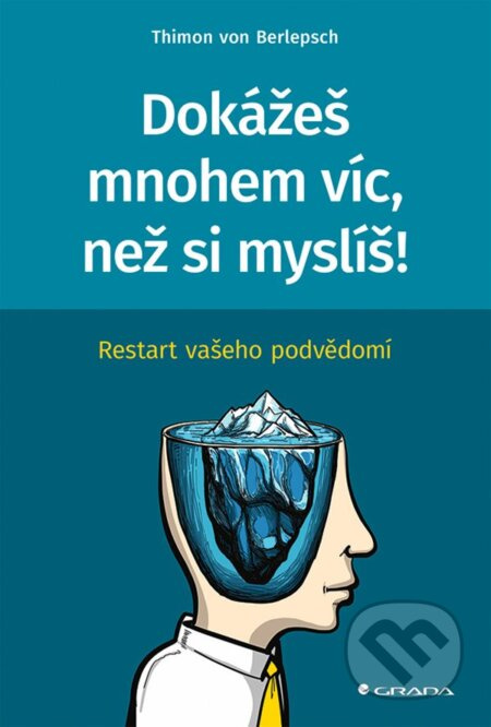 Dokážeš mnohem víc, než si myslíš! - Thimon von Berlepsch