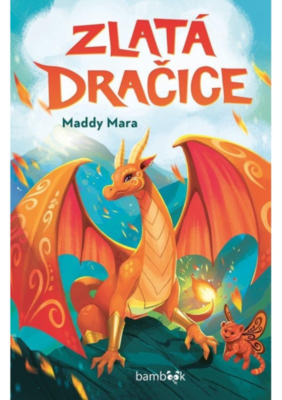Zlatá dračice - Maddy Mara