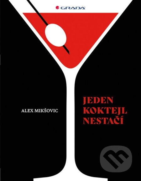 Jeden koktejl nestačí - Alexander Mikšovič