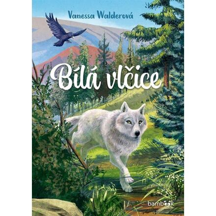 Bílá vlčice - Vanessa Walderová