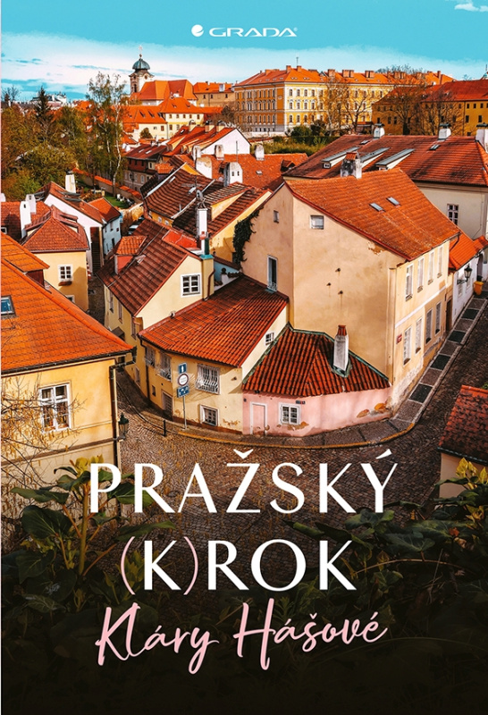 Pražský (k)rok - Klára Hášová