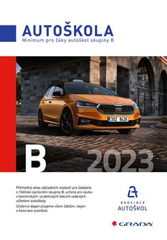 Minimum pro žáky autoškol skupiny B - kolektiv, Václav Minář