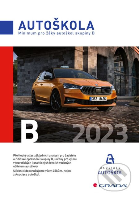Minimum pro žáky autoškol skupiny B - kolektiv, Václav Minář
