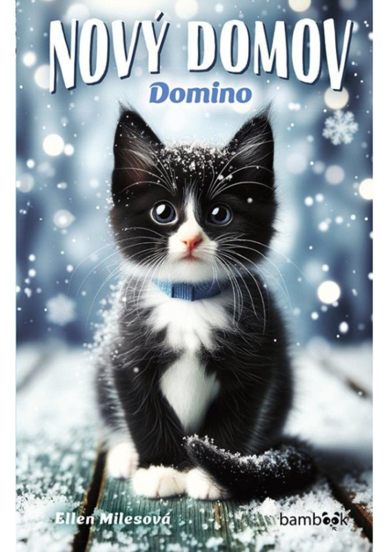 Nový domov – Domino - Ellen Milesová